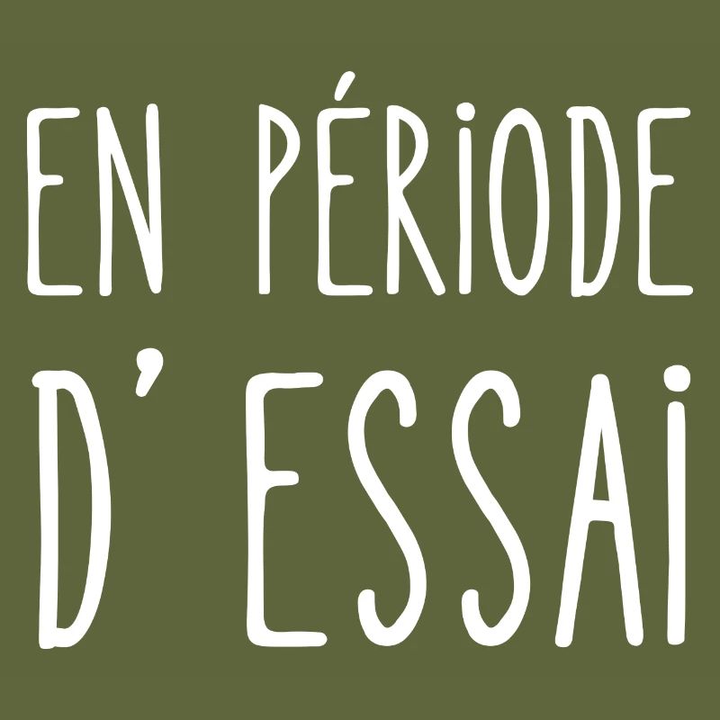en période d'essai