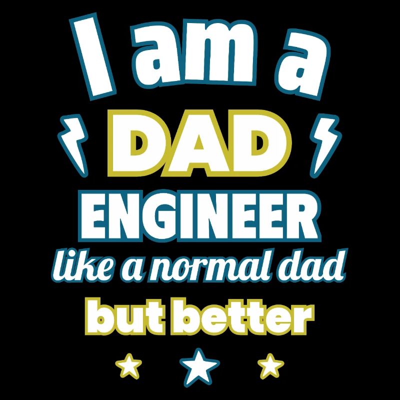 I'm a dad engineer,gift father's day