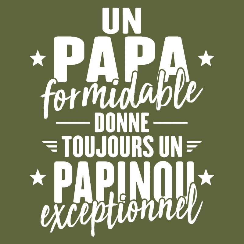 Papa Formidable Donne Un Papinou Exceptionnel