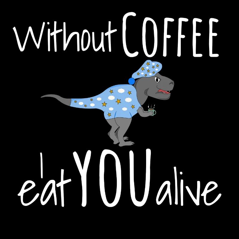 Coffee Coffee Funny Dino Morning Gift White