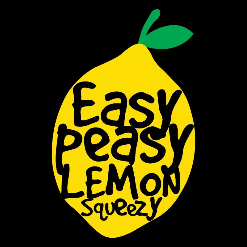 easy peasy lemon squeezy