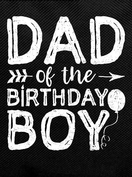 Dad Of The Birthday Boy