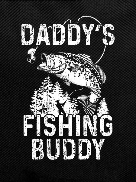 Daddy's Fishing Buddy