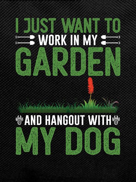 Dog Owner Gardener Gardening Gift