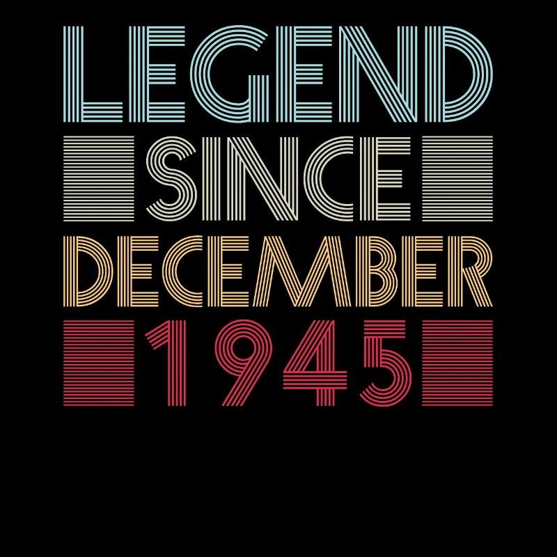 Legenden Geburtstag Dezember 1945 geboren Geschenk