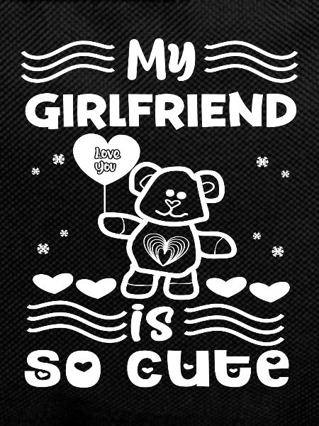 I love my girlfriend