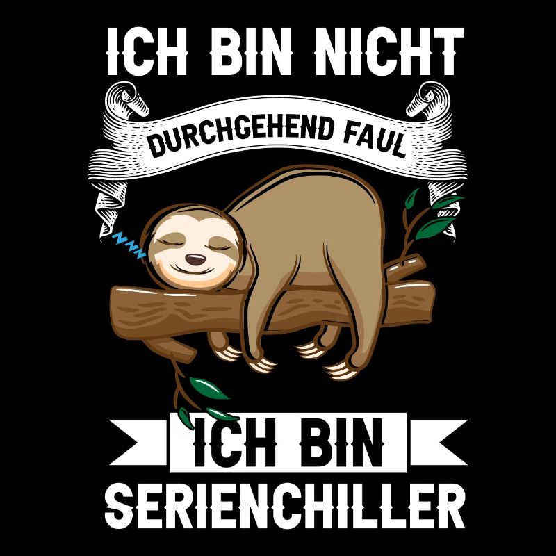 Serienchiller Faultier
