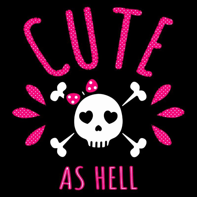 Cute as hell cute skull cute as hell