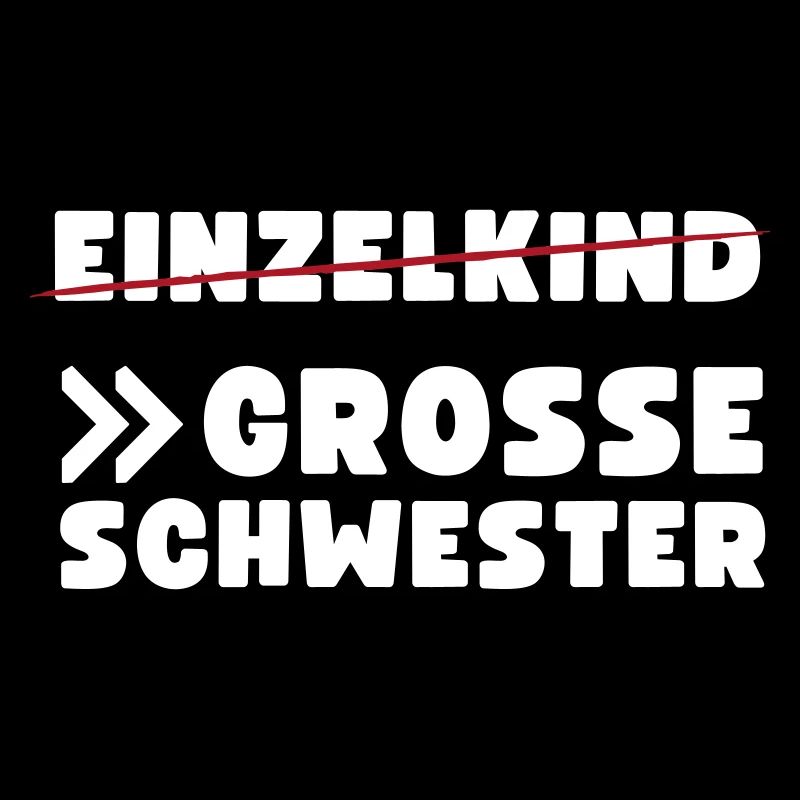 Einzelkind große Schwester