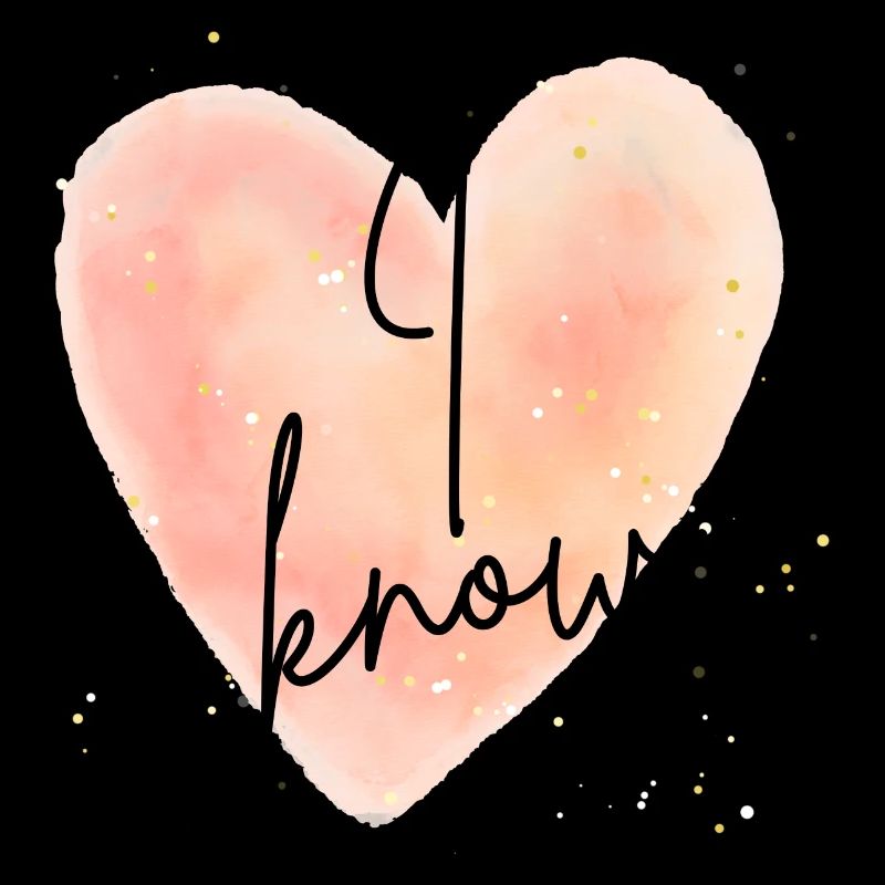 I know