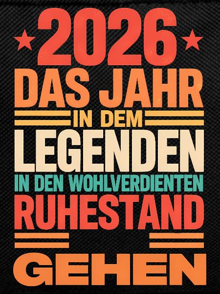 2026 Legend Retirement – Pensioner Pensioner Geschen