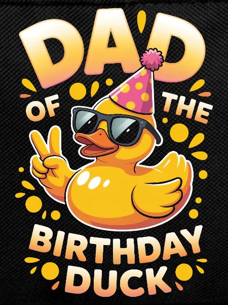 Dad of the Birthday Duck