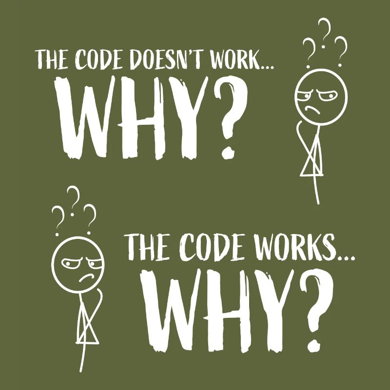 Cadeau drôle de programmeur de codage "Le code fonctionne ... Pourquoi"