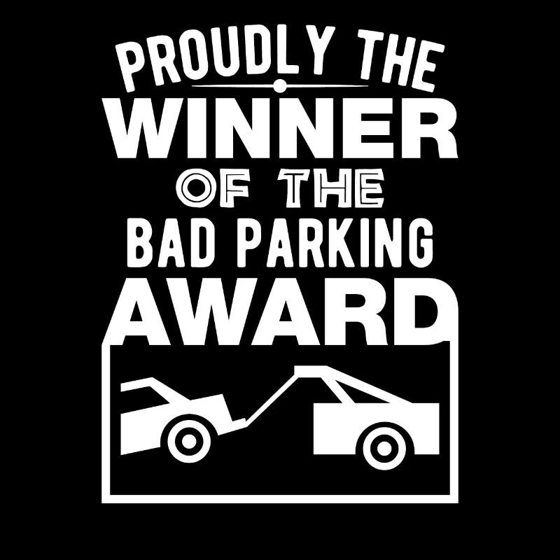 Bad Parking Award Funny Bad Driver