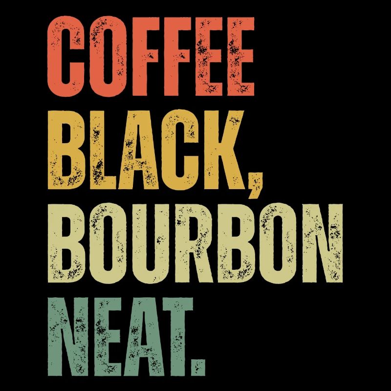 Coffee Black Bourbon Neat