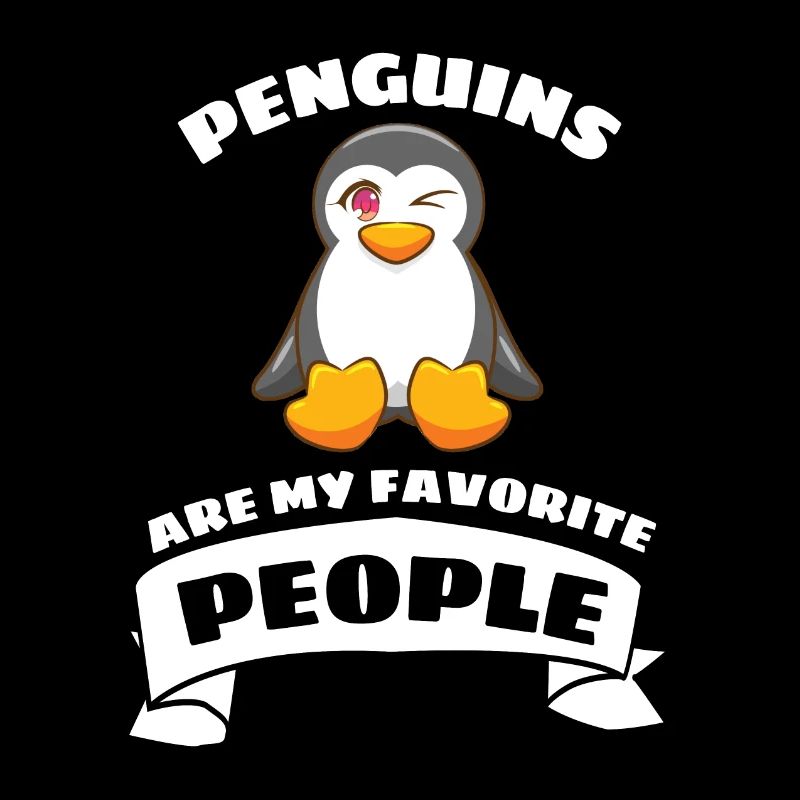 Pinguine sind meine liebsten Menschen Pinguin