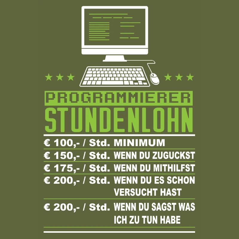 Programmierer Stundenlohn Lustig