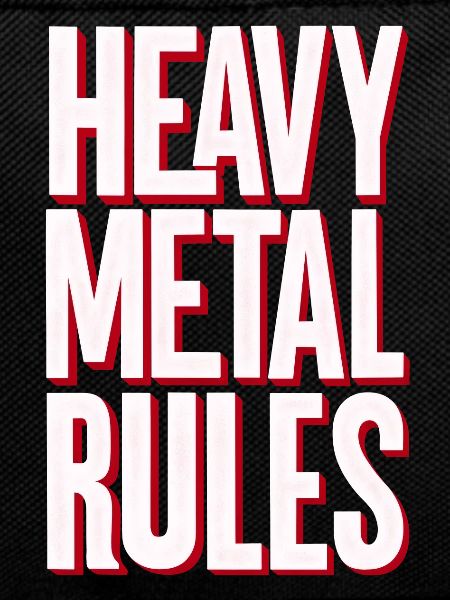 Heavy Metal Rules