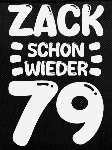 Zack 79 again! Birthday