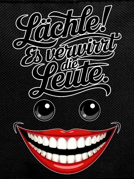 Immer lächeln