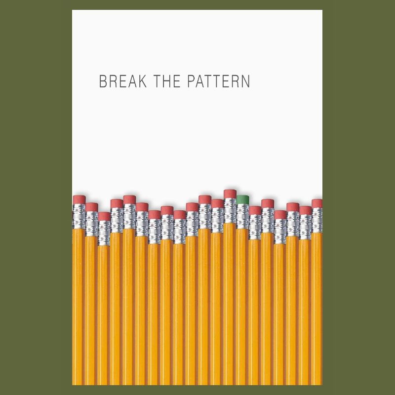 Break the Pattern Minimalist Statement Design