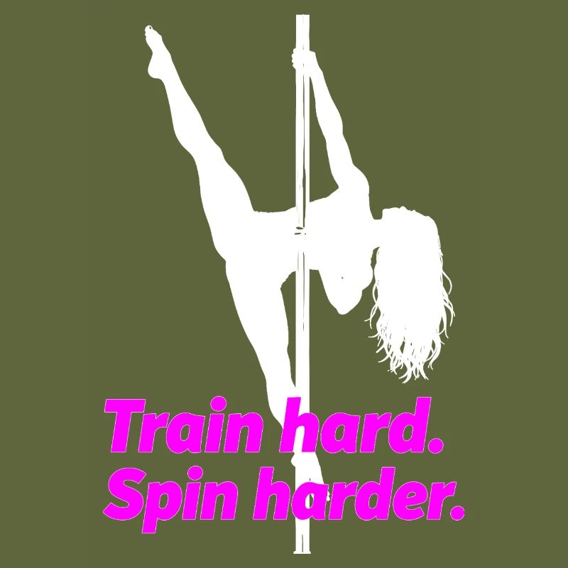 Pole Dance Silhouette – Train Hard Spin Harder
