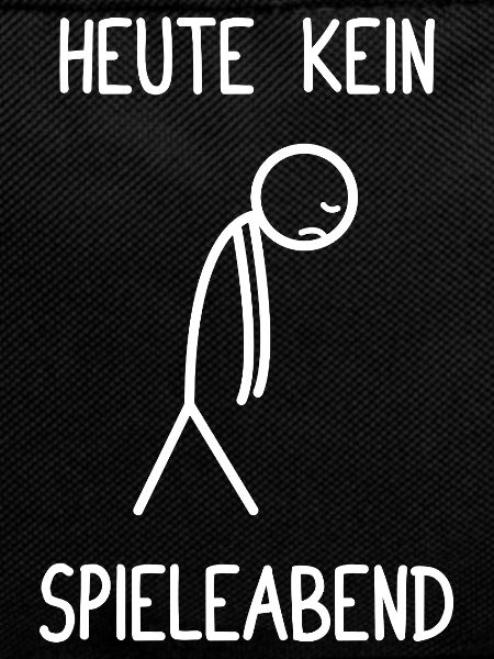 Heute kein Spieleabend Gesellschaftsspiel
