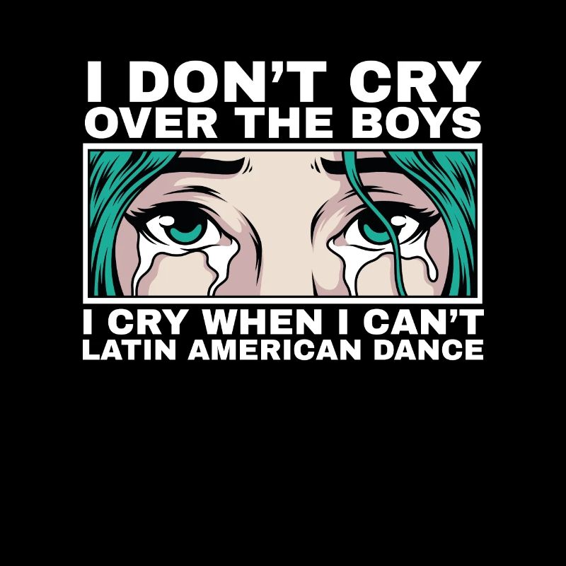 I cry when I can't dance latino
