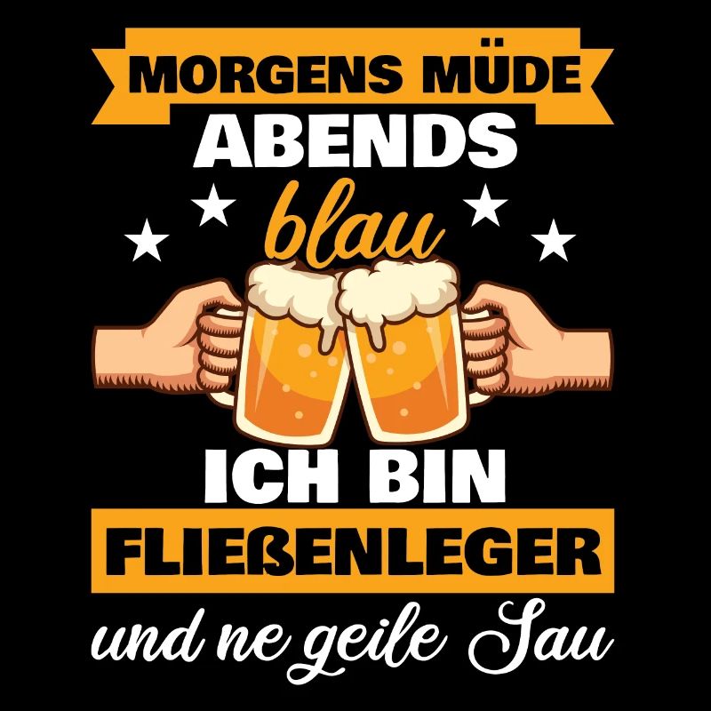 Morgens Müde Abends Blau Fliesenleger