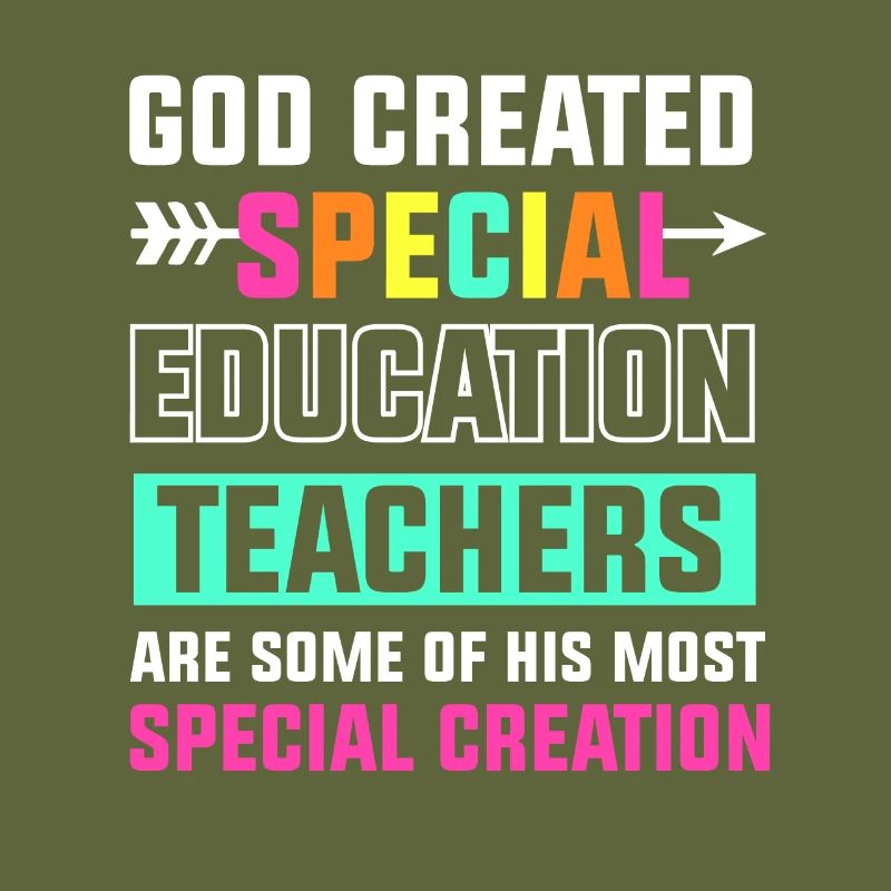 God created special education teachers