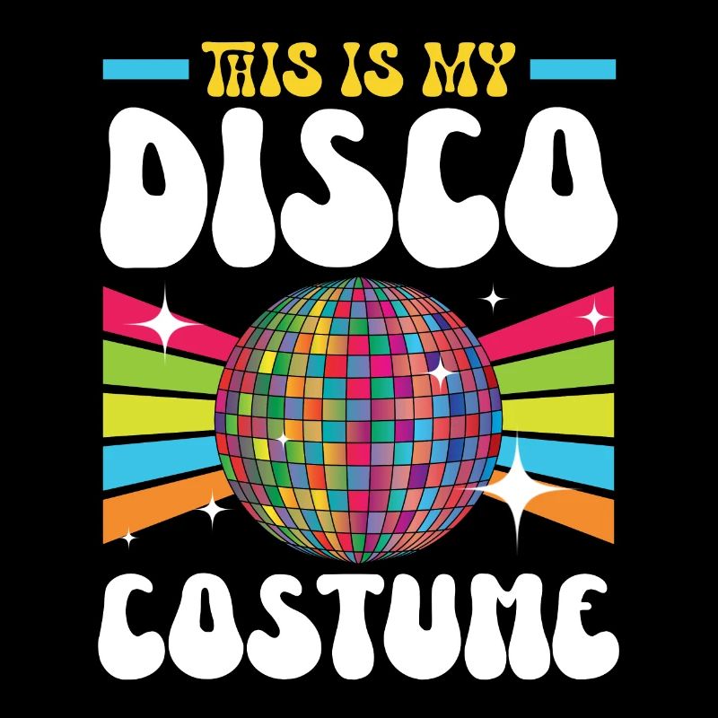 This Is My Disco Costume Halloween 70er Party