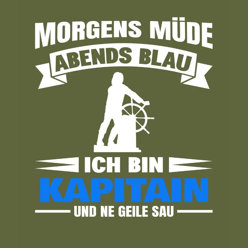 Morgens Müde Abends Blau Kapitain