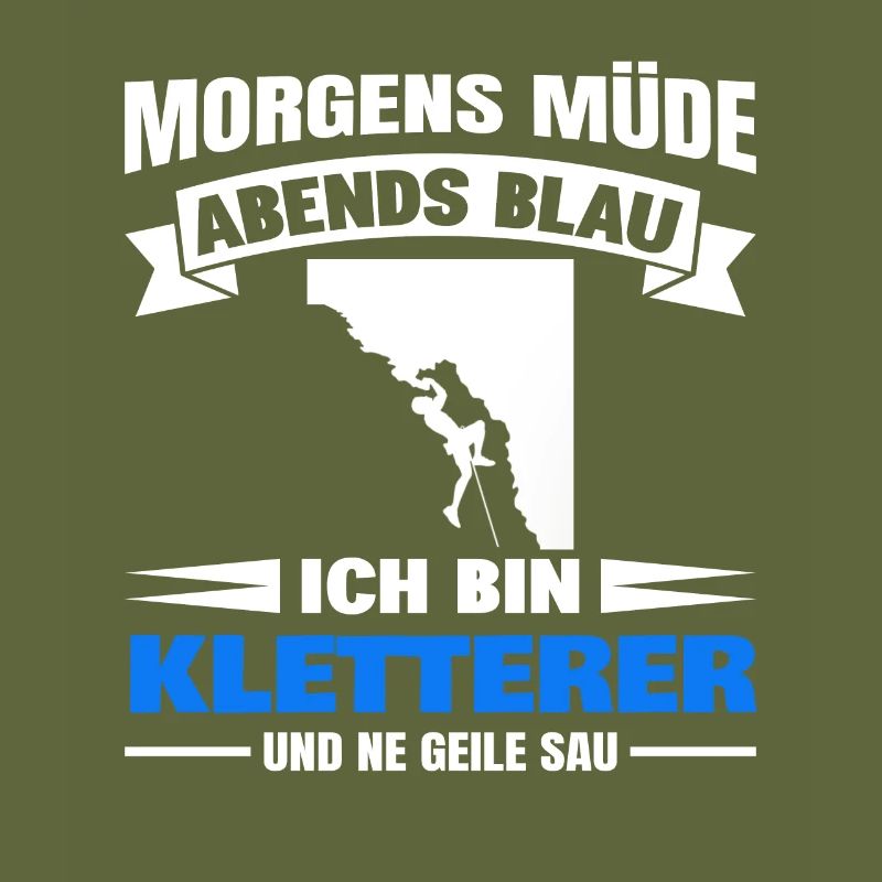 Morgens Müde Abends Blau Kletterer