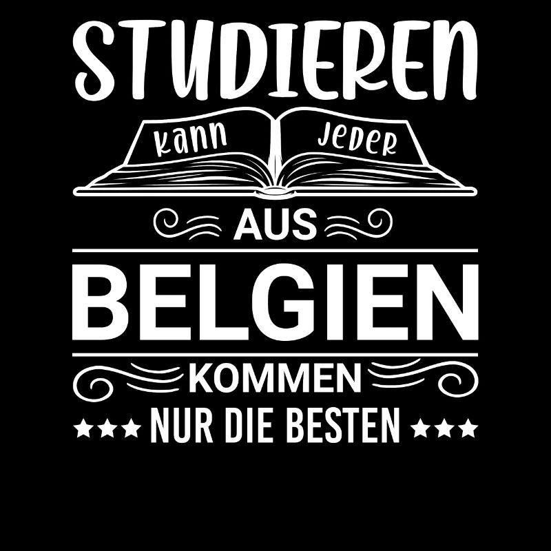 Studieren kann jeder Belgien Belgier