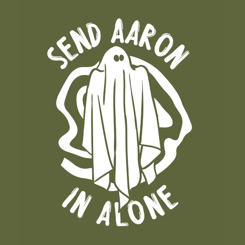Send Aaron alone