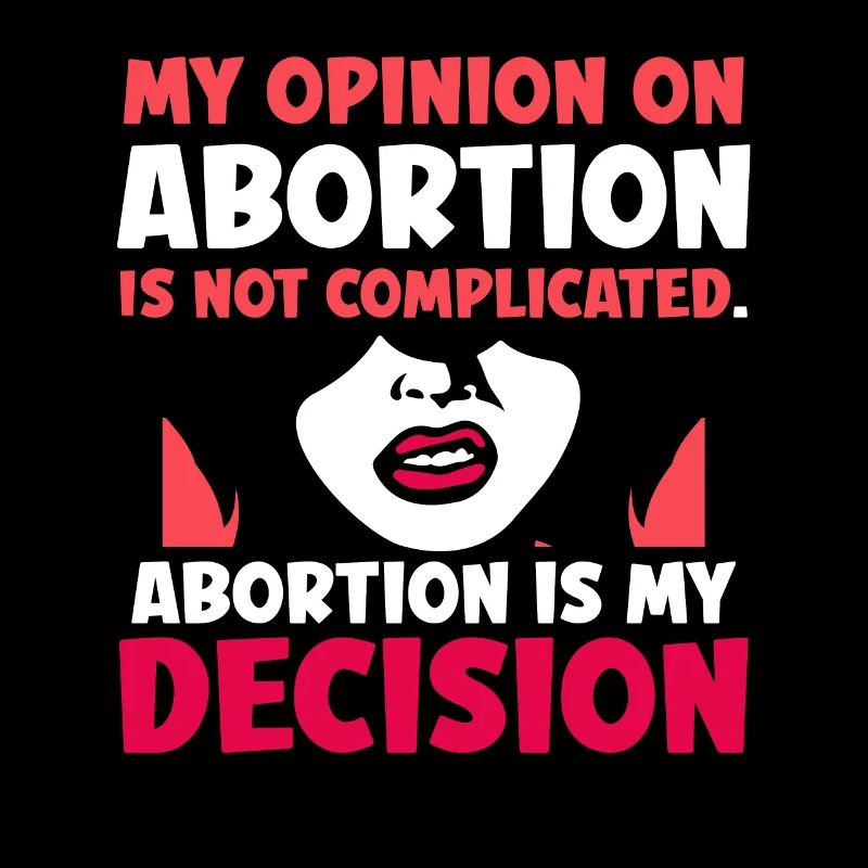 Abortion is my decision