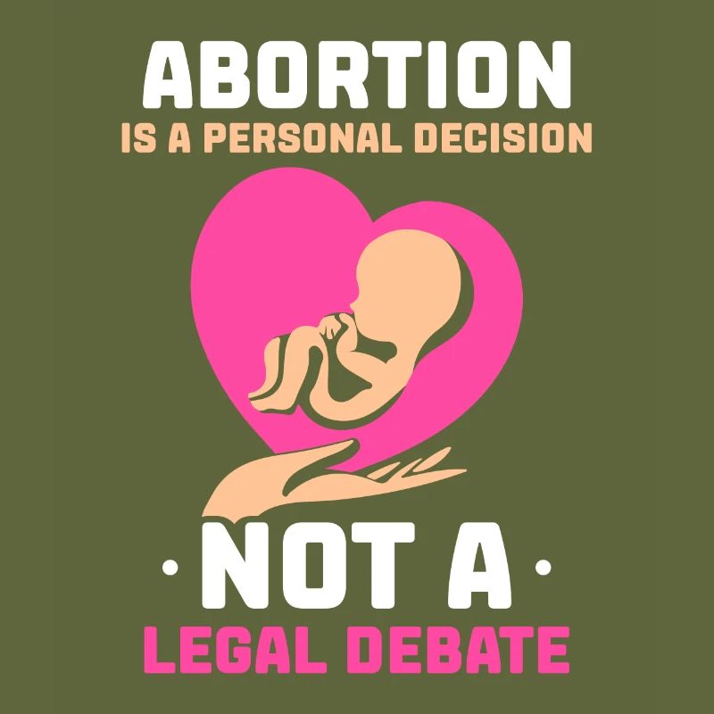 Abortion is a personal decision