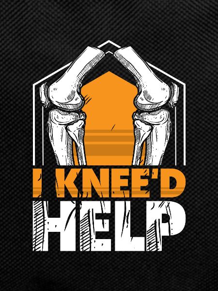 I Knee'd help