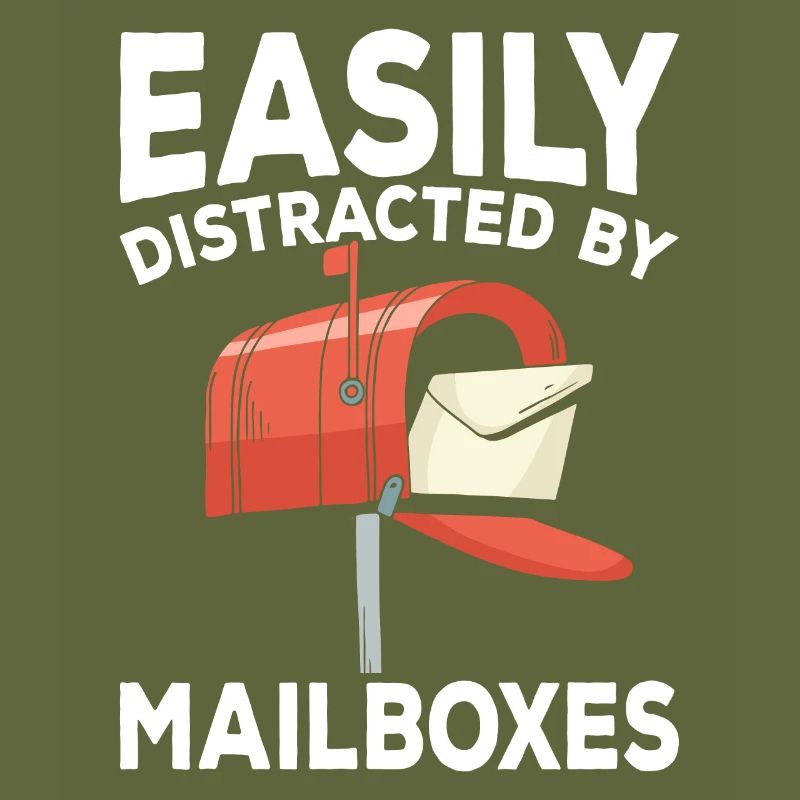 Easily Distracted By Funny Mailbox Postal Worker