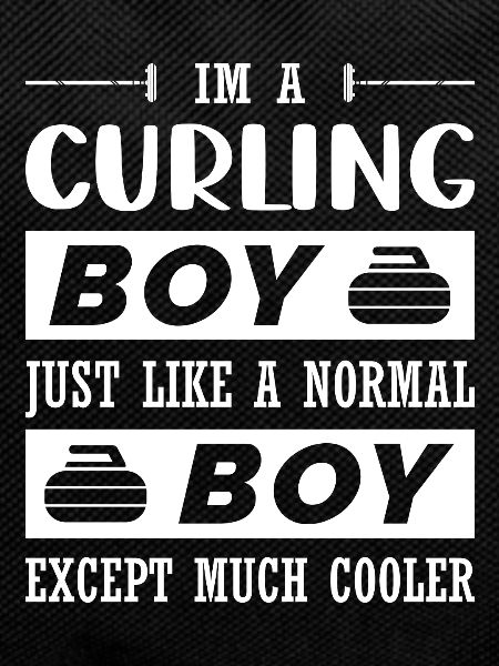 Im a curling boy