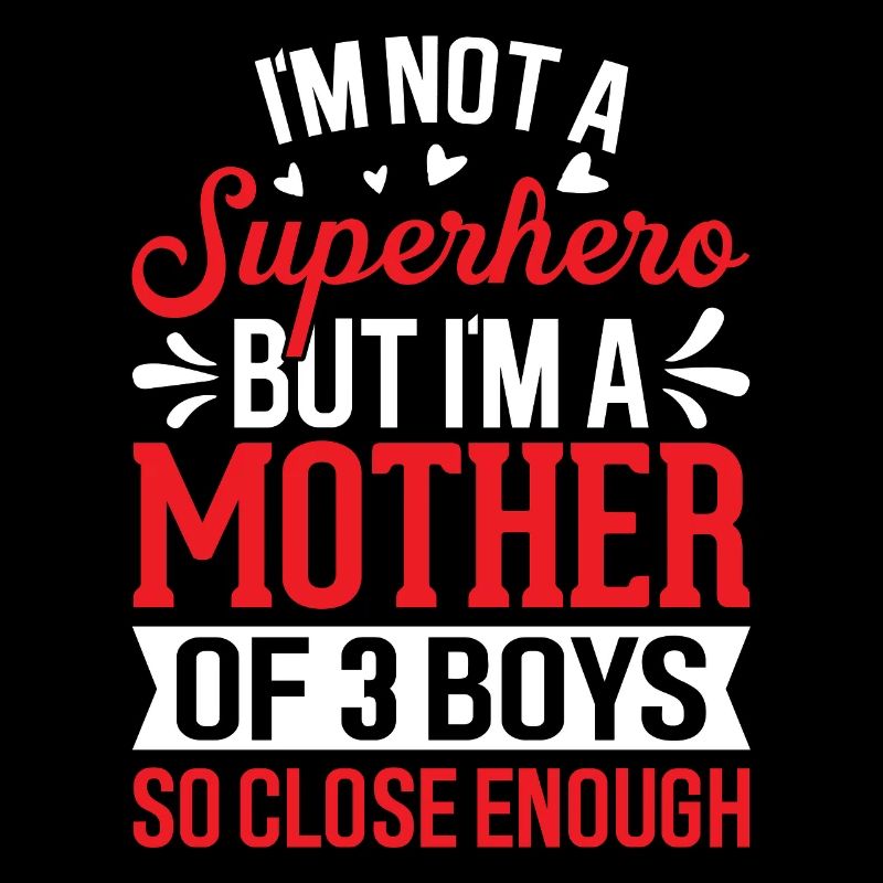 Ich bin eine Mutter von 3 Jungs Lustige Mutter Von Jungs Mutter