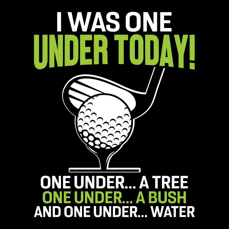 I Was One Under Today Golf Double Bogey Funny