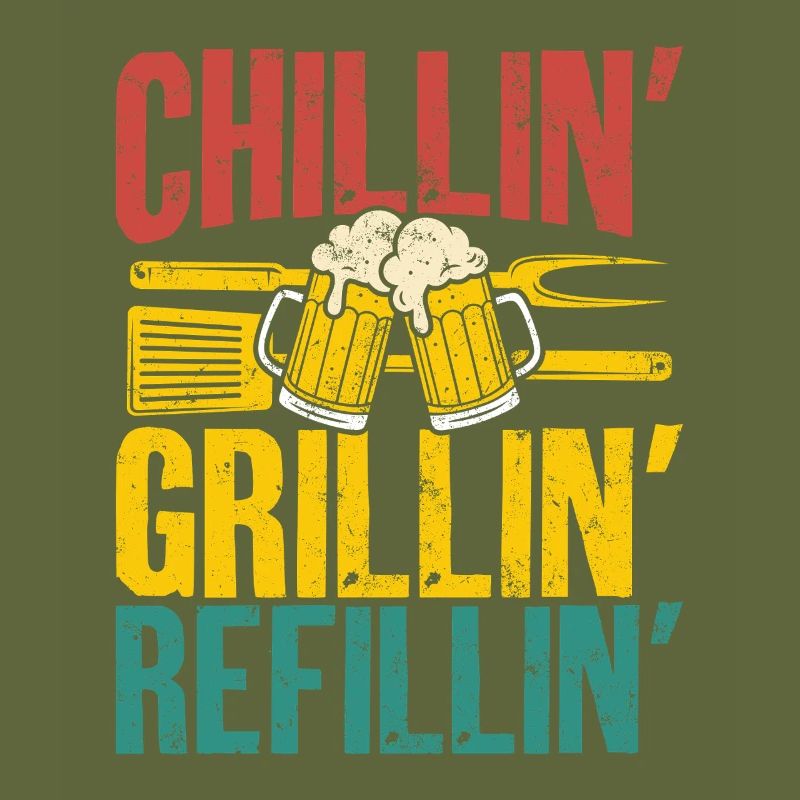 Grillin Chillin Refillin Bière rétro et BBQ