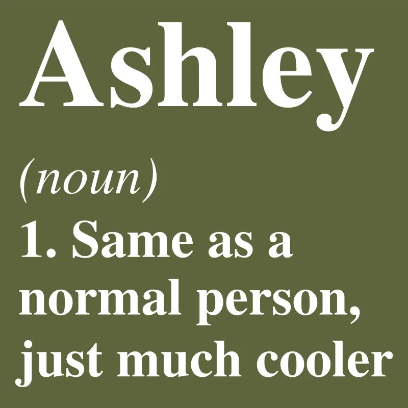 Ashley Définition Cool Nom Dire Cadeau