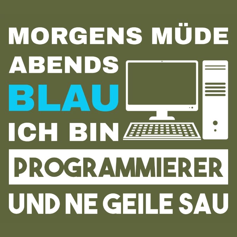 Morgens Müde Abends Blau Programmierer