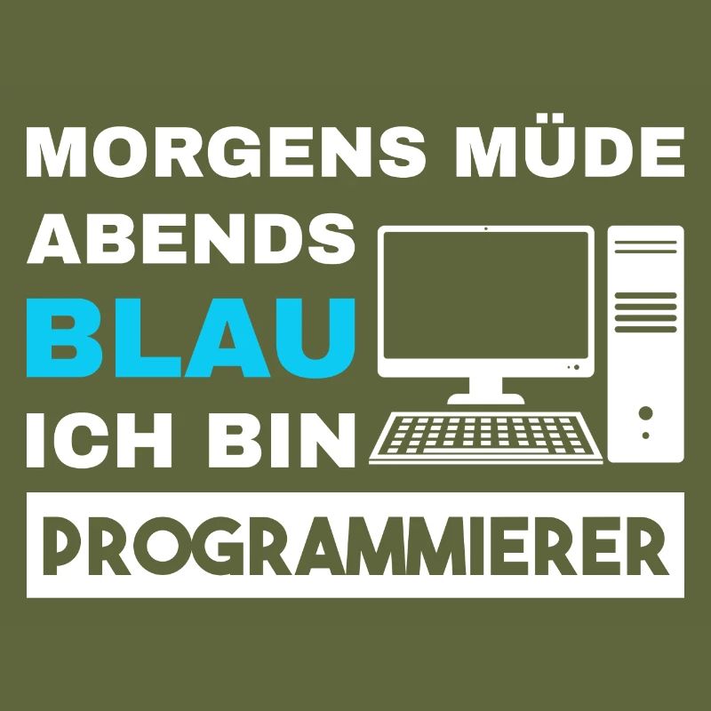 Morgens Müde Abends Blau Programmierer