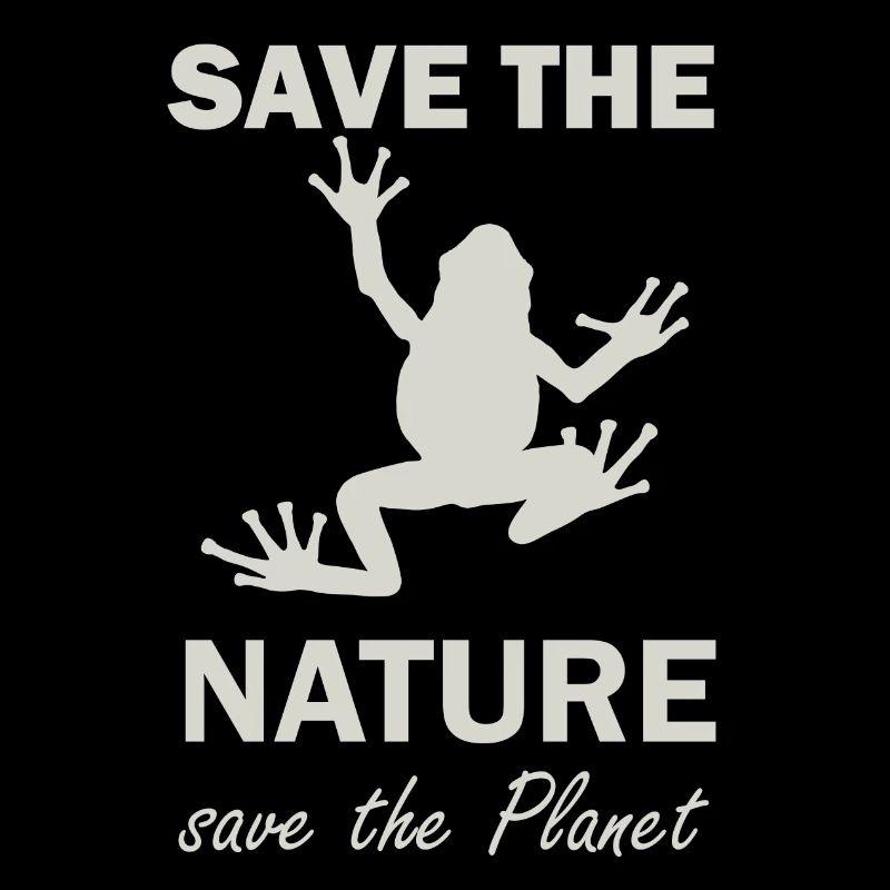 save the nature save the planet naturschutz
