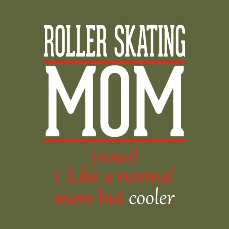 Roller skating mom like a normal mom only
