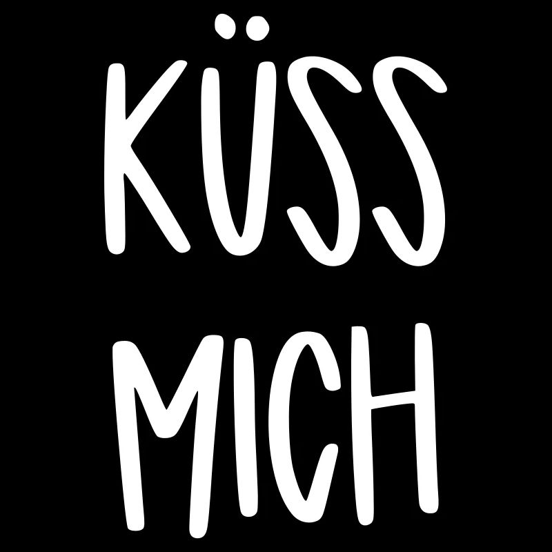 küss mich