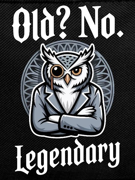 Old No Legendary Owl Birthday